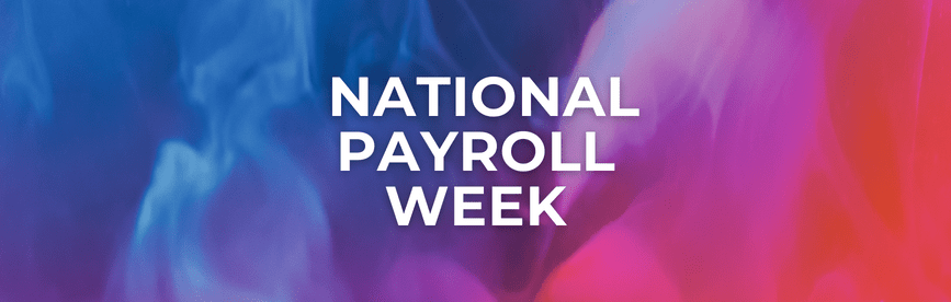 How to Celebrate National Payroll Week